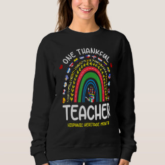 Ein dankbarer Lehrer Hispanic Heritage Month Sweatshirt