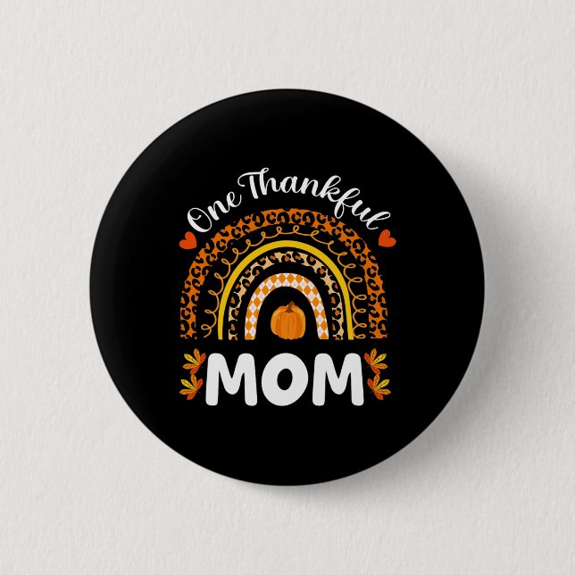 Ein dankbarer Mama Erntedank Regenbogen Fall Leopa Button (Vorderseite)