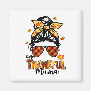Ein dankbarer Mama Funny Messy Bun Herbst Herbst a Magnet