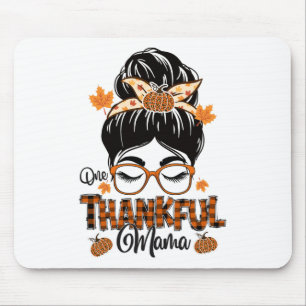 Ein dankbarer Mama Funny Messy Bun Herbst Herbst a Mousepad