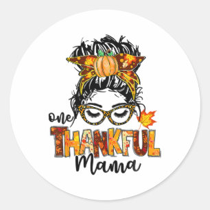 Ein dankbarer Mama Funny Messy Bun Herbst Herbst a Runder Aufkleber