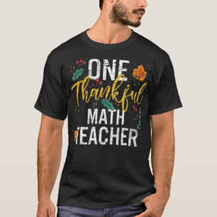 Ein dankbarer Mathematiklehrer Niedlich Fall Ernte T-Shirt