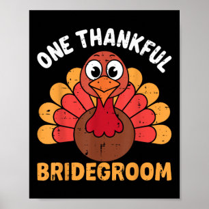 Ein dankbares Bridegroom Türkei Funny Erntedank Poster