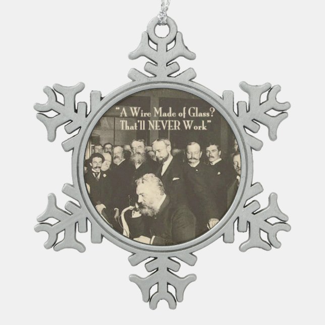 Ein Draht aus Glas, Humor Tech Schneeflocken Zinn-Ornament (Vorderseite)