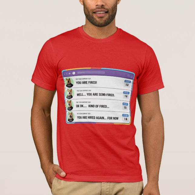 Ein dummer Boss Menschen aus Versehen befeuern T-Shirt (Vorderseite)