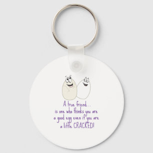 Ein echter Freund Schlüsselanhänger