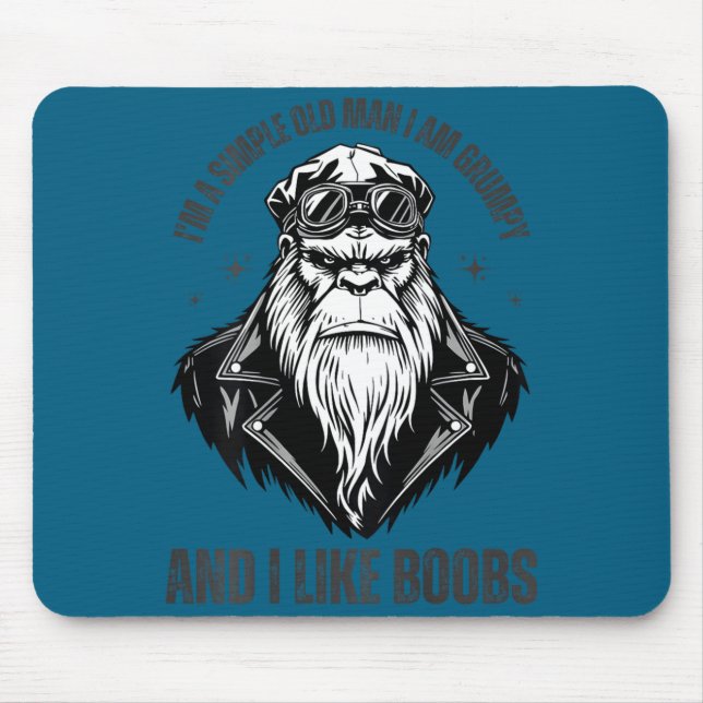 Ein einfacher alter Mann bin ich mürrisch und mag  Mousepad (Vorne)