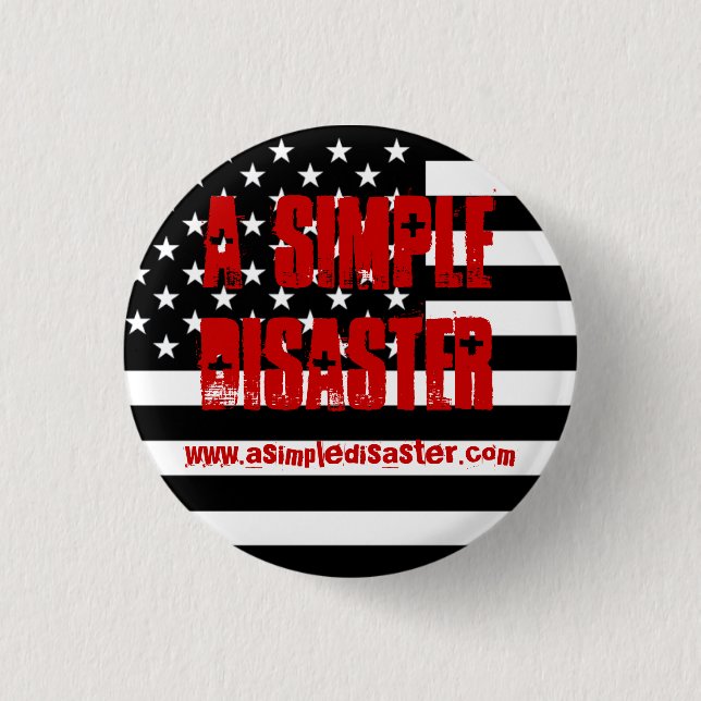 Ein einfacher Desaster-Knopf Button (Vorderseite)