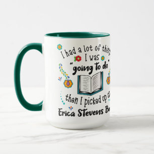 Ein Erica-Stevens-Buch Tasse