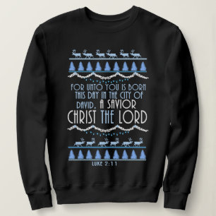 Ein Erretter Christus Der Herr Weihnachten Sweatshirt