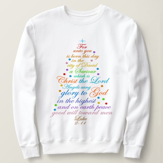 Ein Erretter ist Geboren Luke 2-11 Weihnachtsbaum  Sweatshirt (Design vorne)