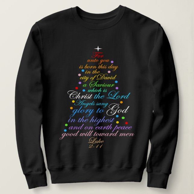 Ein Erretter ist Geboren Luke 2-11 Weihnachtsbaum  Sweatshirt (Design vorne)