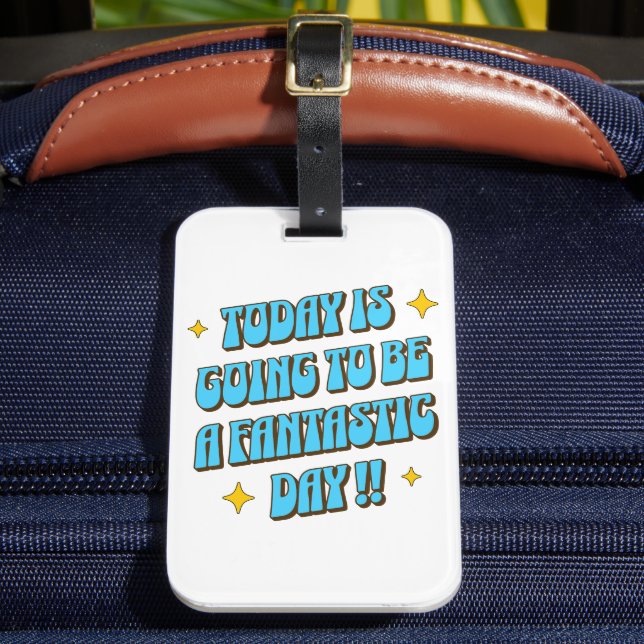 Ein fantastischer Tag Gepäckanhänger (Vorderseite Insitu 2)