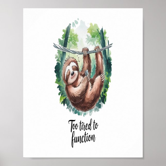 Ein Faultier Wildtier Müde Poster (Vorne)