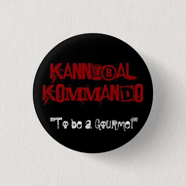 "Ein feinschmeckerisches sein " Button (Vorderseite)