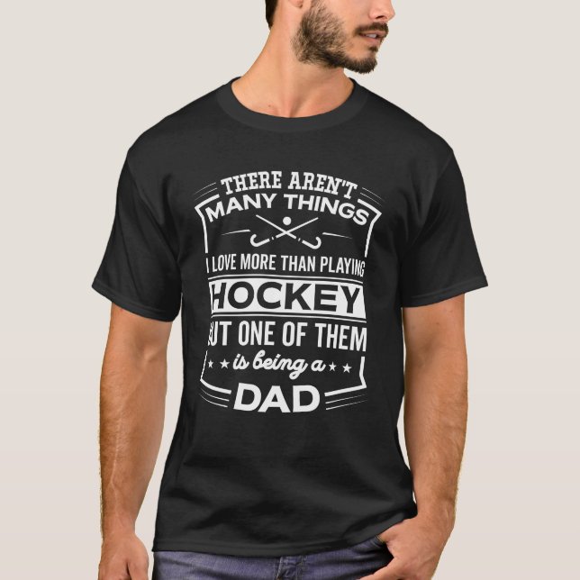 Ein Feld-Hockey-Vater sein - lustiger T-Shirt (Vorderseite)