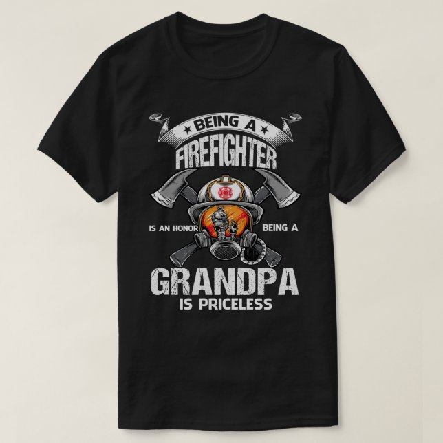 Ein Feuerwehrmann zu sein ist eine Ehre, ein GRAND T-Shirt (Design vorne)