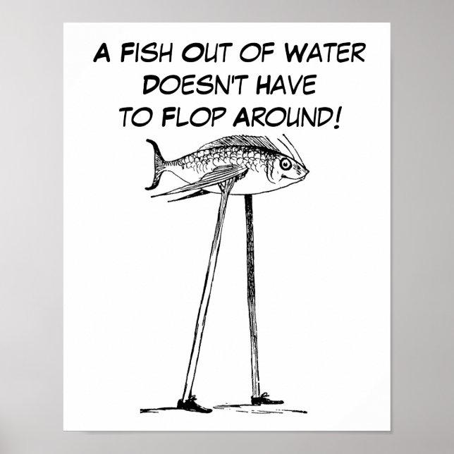 Ein Fisch aus dem Wasser läuft auf Stilts humorvol Poster (Vorne)