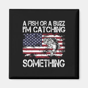Ein Fisch oder ein Buzz, ich fange etwas Fischen V Magnet