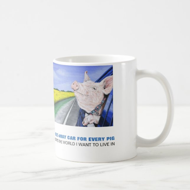 Ein Flucht-Auto für jedes Schwein Kaffeetasse (Rechts)