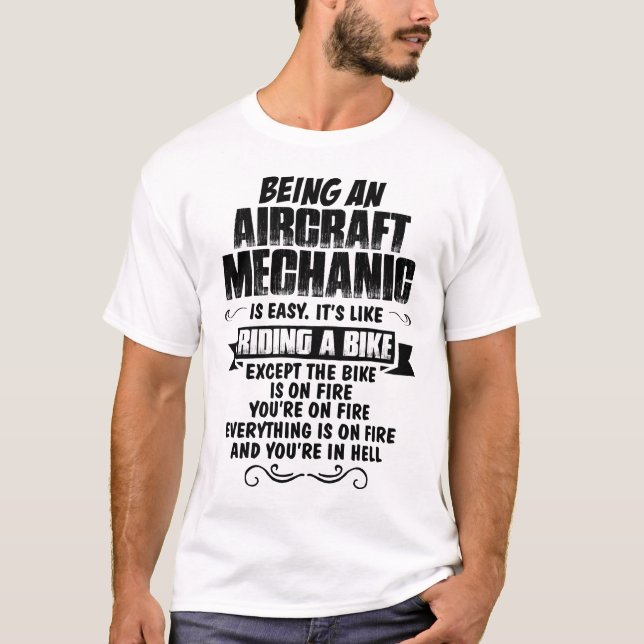 Ein Flugzeugmechaniker sein… T-Shirt (Vorderseite)