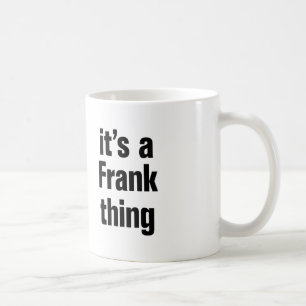 ein Frank Tasse