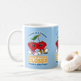 Ein Freund hält enger als ein Bruder Kaffeetasse