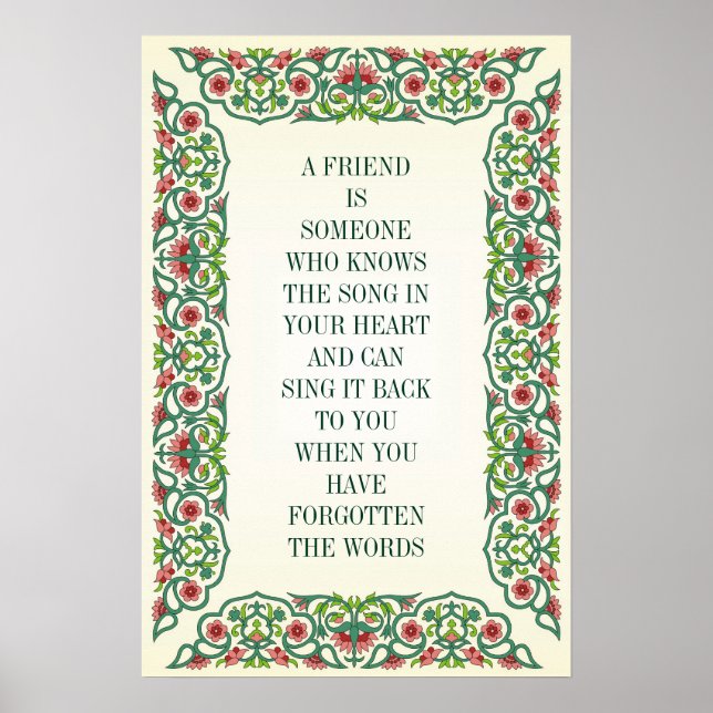 EIN FREUND IST JEMAND, DER DAS LIED IN DEINEM KENN POSTER (Vorne)