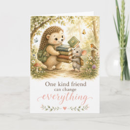 Ein Freund kann alles ändern Freundschaft Karte