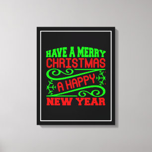 Ein frohes Weihnachtsfest - ein glückliches neues Leinwanddruck