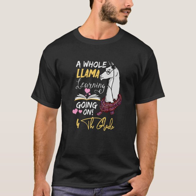 Ein ganzes Lama-Lernen in der 4. Klasse T-Shirt (Vorderseite)