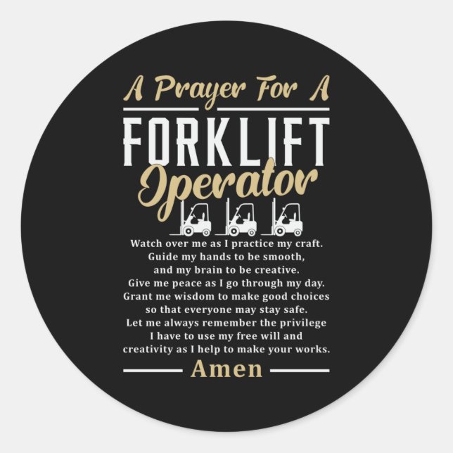 Ein Gebet für einen Stapler-Fahrer Runder Aufkleber (Vorderseite)