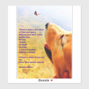 Ein Gedicht für jeden, der ein Pelzbaby verloren  Aufkleber