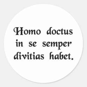 Ein Gelernter hat immer Reichtum in sich. Runder Aufkleber