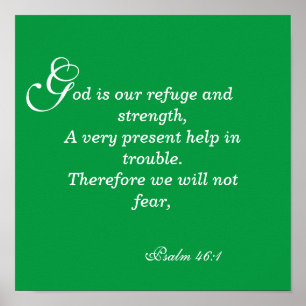 Ein Geschenk Hilfe in Schwierigkeiten Psalm 46 Poster