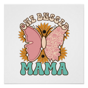 Ein gesegnetes Mama Poster
