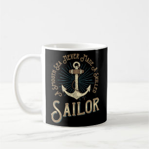 Ein glattes Meer machte nie einen erfahrenen Segle Kaffeetasse