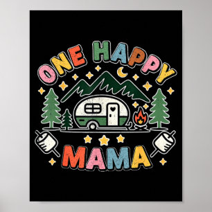 Ein glücklicher Mama Camper Erster Geburtstag Camp Poster