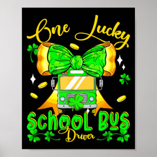 Ein glücklicher Patrick's Day Schulbusfahrer Flieg Poster