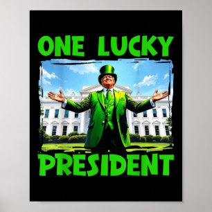 Ein glücklicher Präsident Trump St Patricks Day Ir Poster