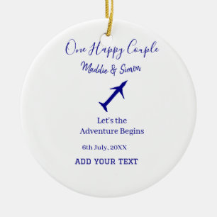 Ein glückliches Paar - Abenteuer beginnt Hochzeit Keramik Ornament
