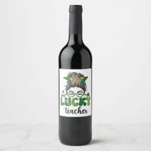 Ein Glückspilz-Lehrer - St. Patrick's Day Weinetikett