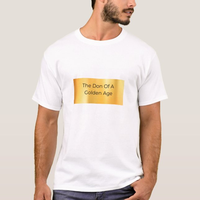 Ein goldenes Zeitalter T-Shirt (Vorderseite)
