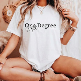 Ein Grad heißere Graduierung T-Shirt