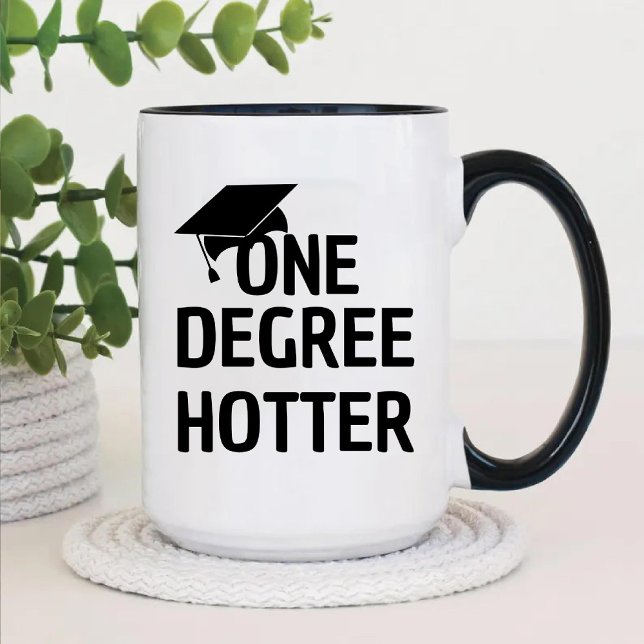 Ein Grad Hotter Funny High School Abschluss Zweifarbige Tasse (One Degree Hotter Funny High School Graduation Two-Tone Coffee Mug)