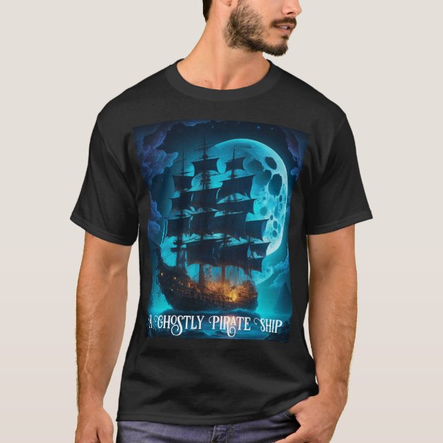Ein grauenvolles Piratenschiff T-Shirt (Vorderseite)
