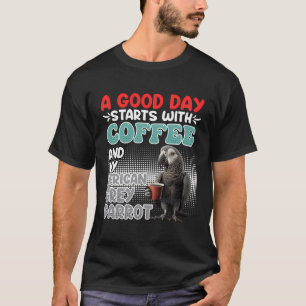 Ein großer Tag beginnt mit Kaffee und meinem graue T-Shirt
