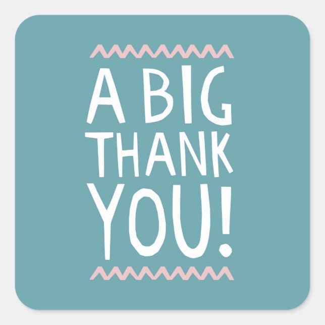 Ein großes Dankeschön an den trendigen typografisc Quadratischer Aufkleber (Vorderseite)