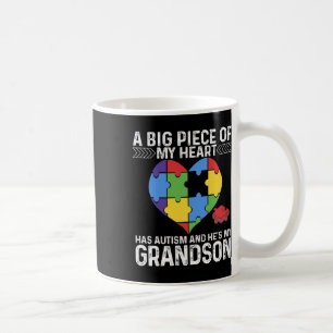 Ein großes Stück meines Herzens hat Autismus und e Kaffeetasse