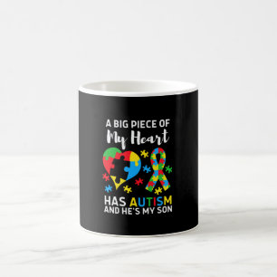 Ein großes Stück meines Herzens hat Autismus und e Kaffeetasse